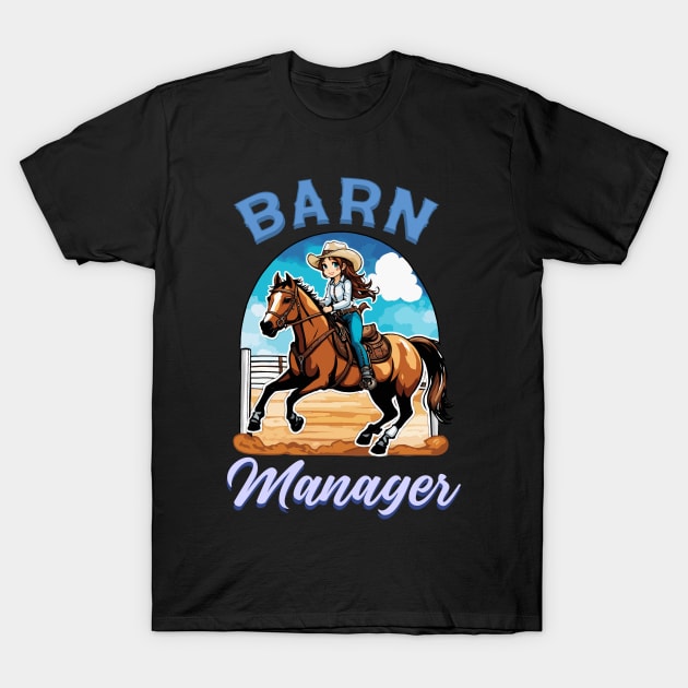 Barn Manager I Equestrian Pony Horse Fan T-Shirt by biNutz